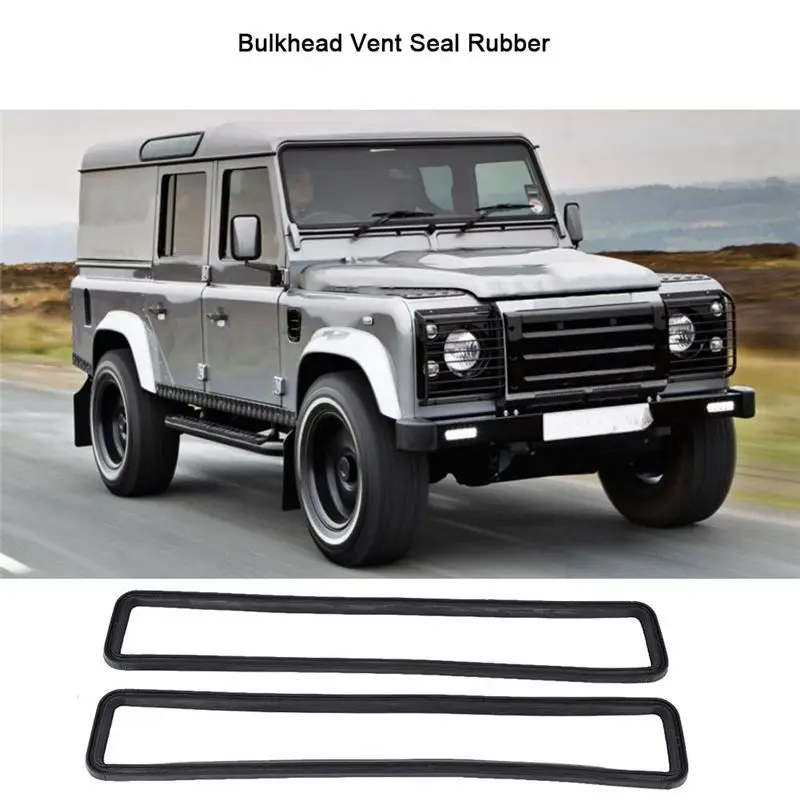 Bulkhead Seal Gasket Bulkhead Vent Seal Rubber Strip MUC4299 For Land Rover Defender ALR2220 396139-Y79A