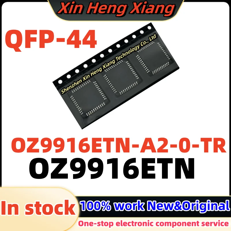 

(1pcs)OZ9916ETN-A2-0-TR OZ9916ETN QFP-44