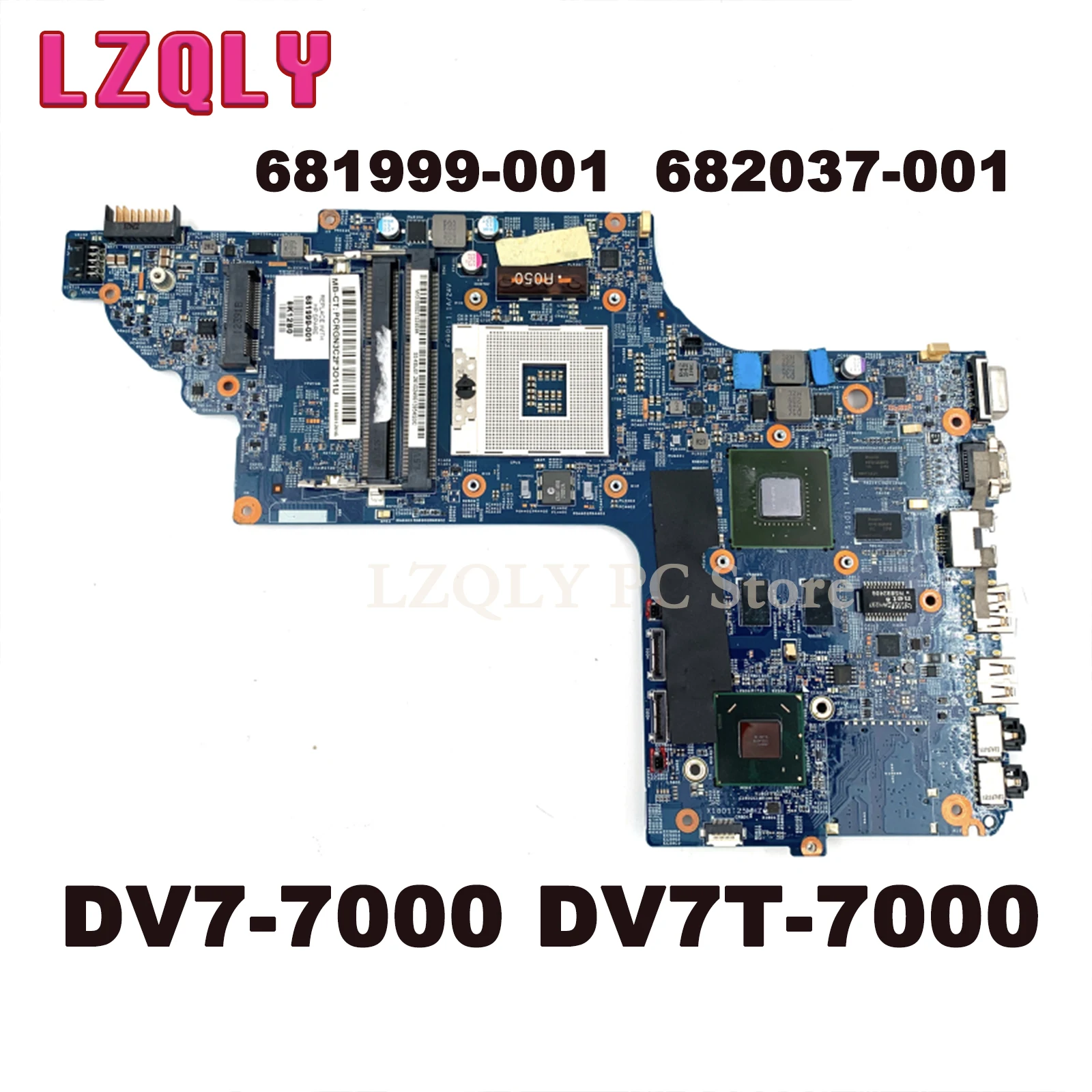 

LZQLY For HP Pavilion DV7-7000 DV7T-7000 681999-001 682037-001 48.4ST06.021 Laptop Motherboard GT630M 1GB GPU HM77 DDR3