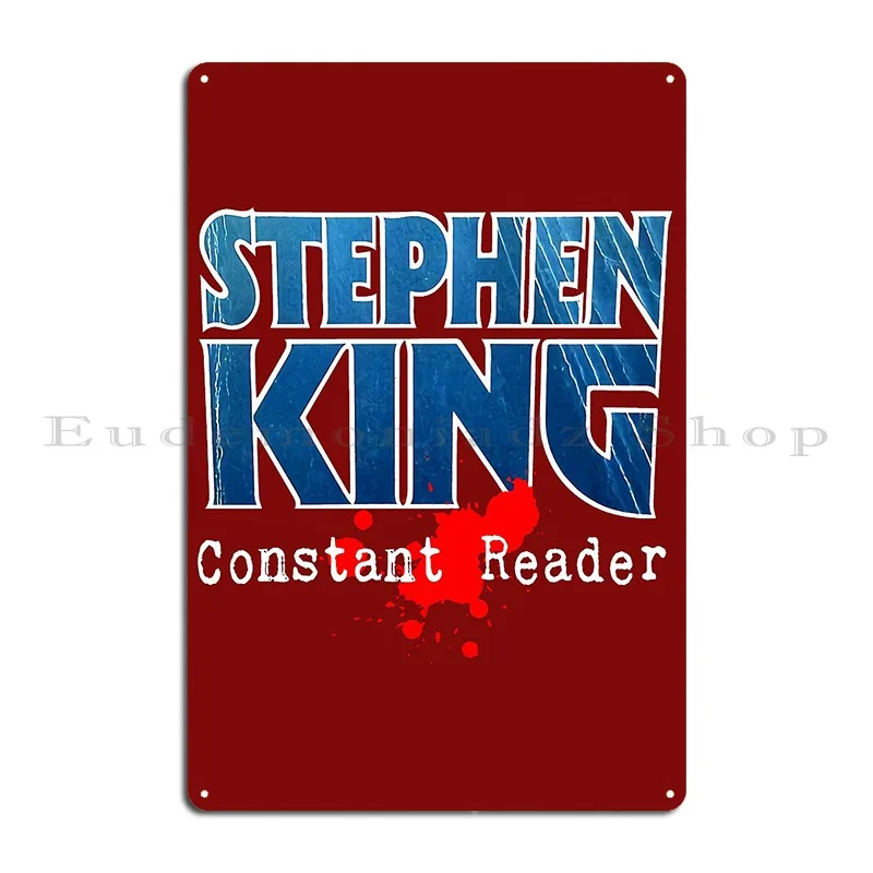 Stephen King Constant Reader Coffee Black Trending Good Idea Metal Signs Printing Decoration Cinema Create Tin Sign Poster