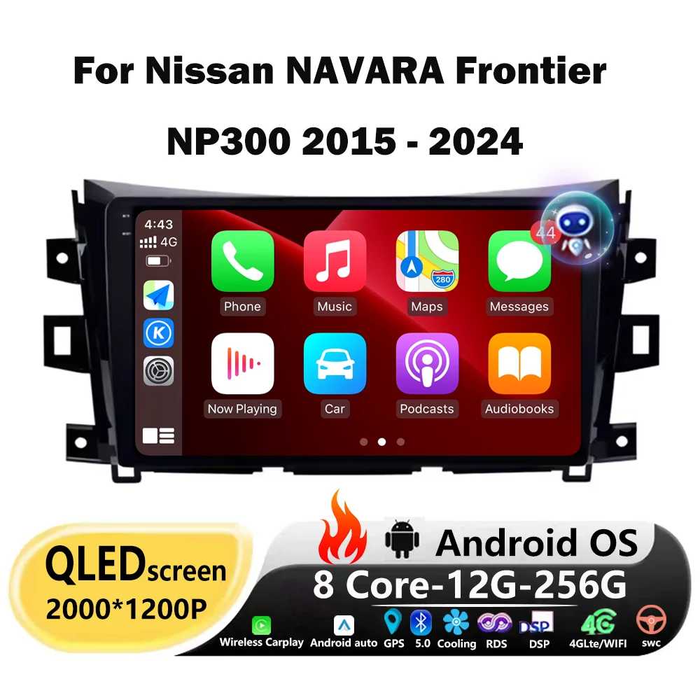 

Car Radio Multimedia Video Player GPS Navigation For Nissan NAVARA Frontier NP300 2015 - 2024 Android Auto Carplay BT DSP 10''