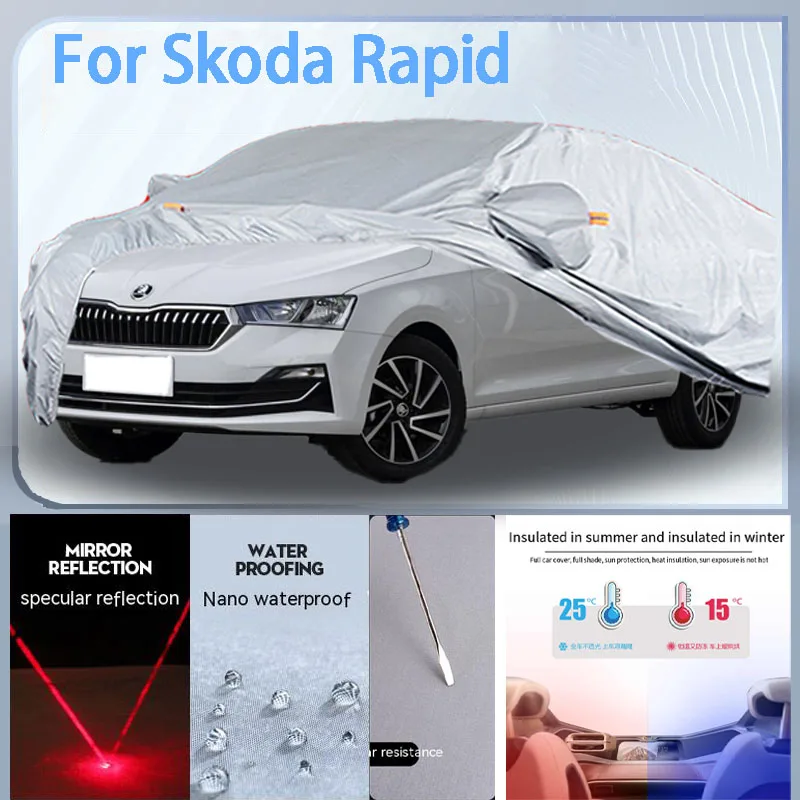 

For Skoda Rapid Full Car cover with UV protection and Winter Insulation roles,Rainproof,Snowproof Ati-frost properties.