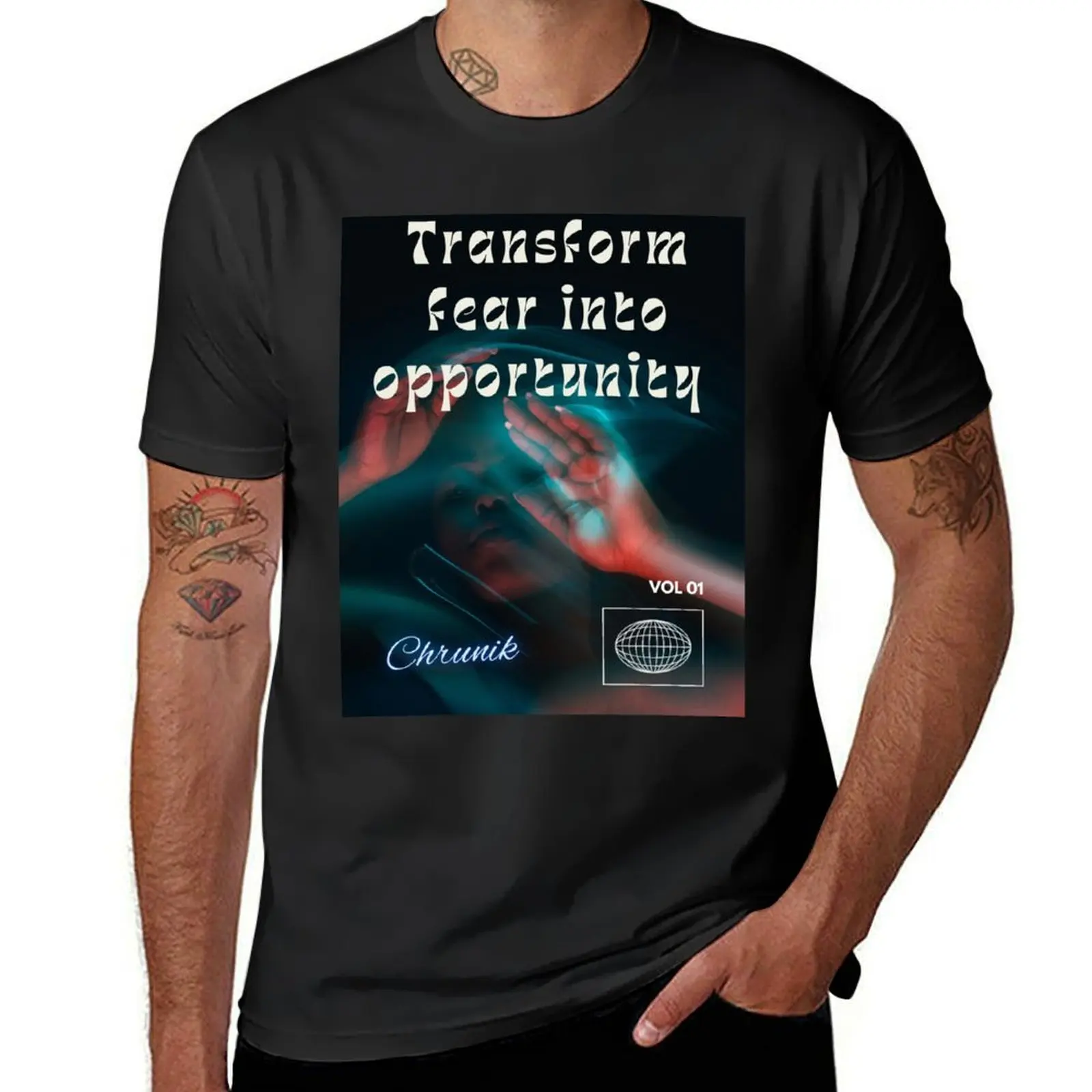 #14 titel transform fear into opportunity vol1 T-Shirt vintage oversized t shirts for men cotton