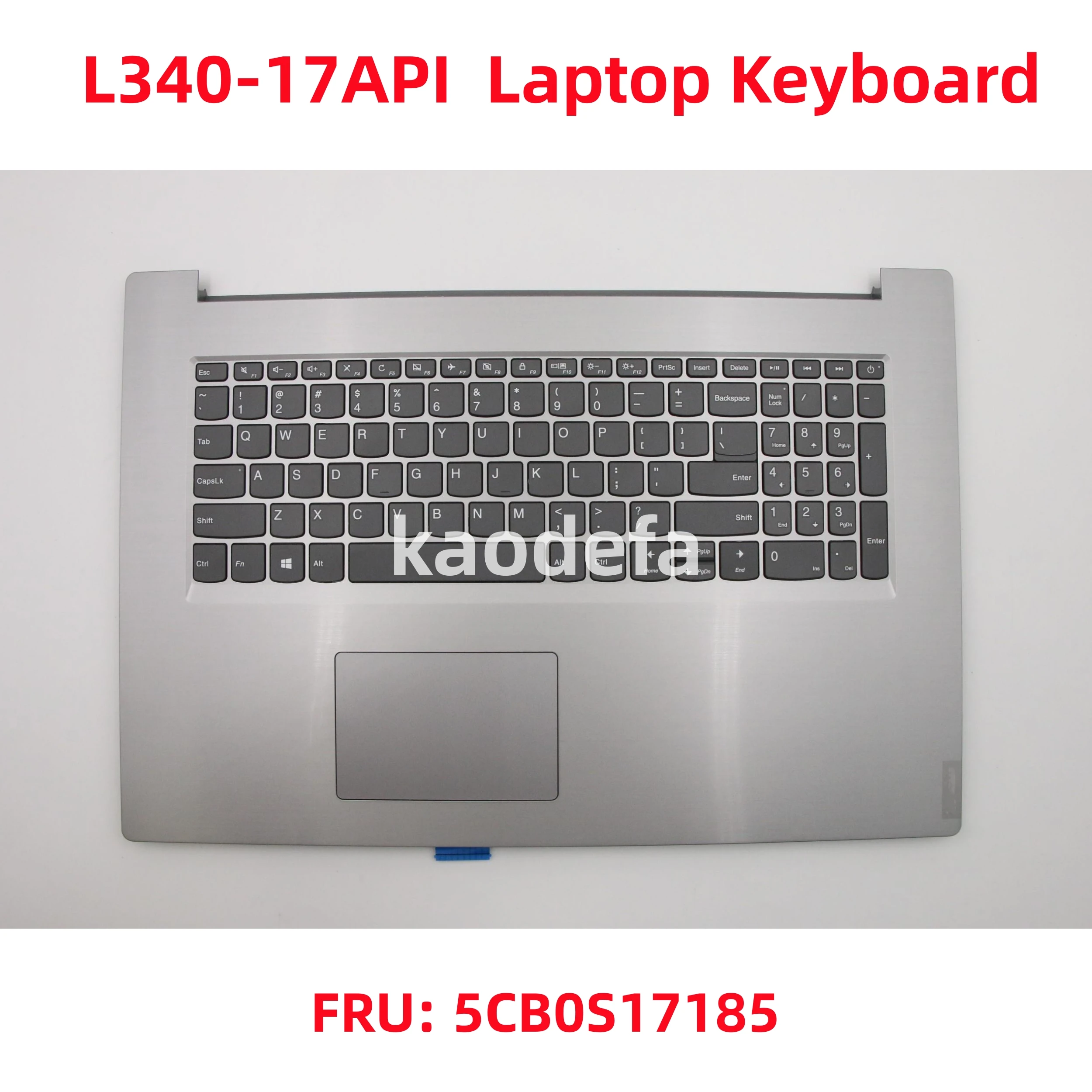 

For Lenovo ideapad L340-17API / L340-17IWL I Laptop Keyboard FRU: 5CB0S17185