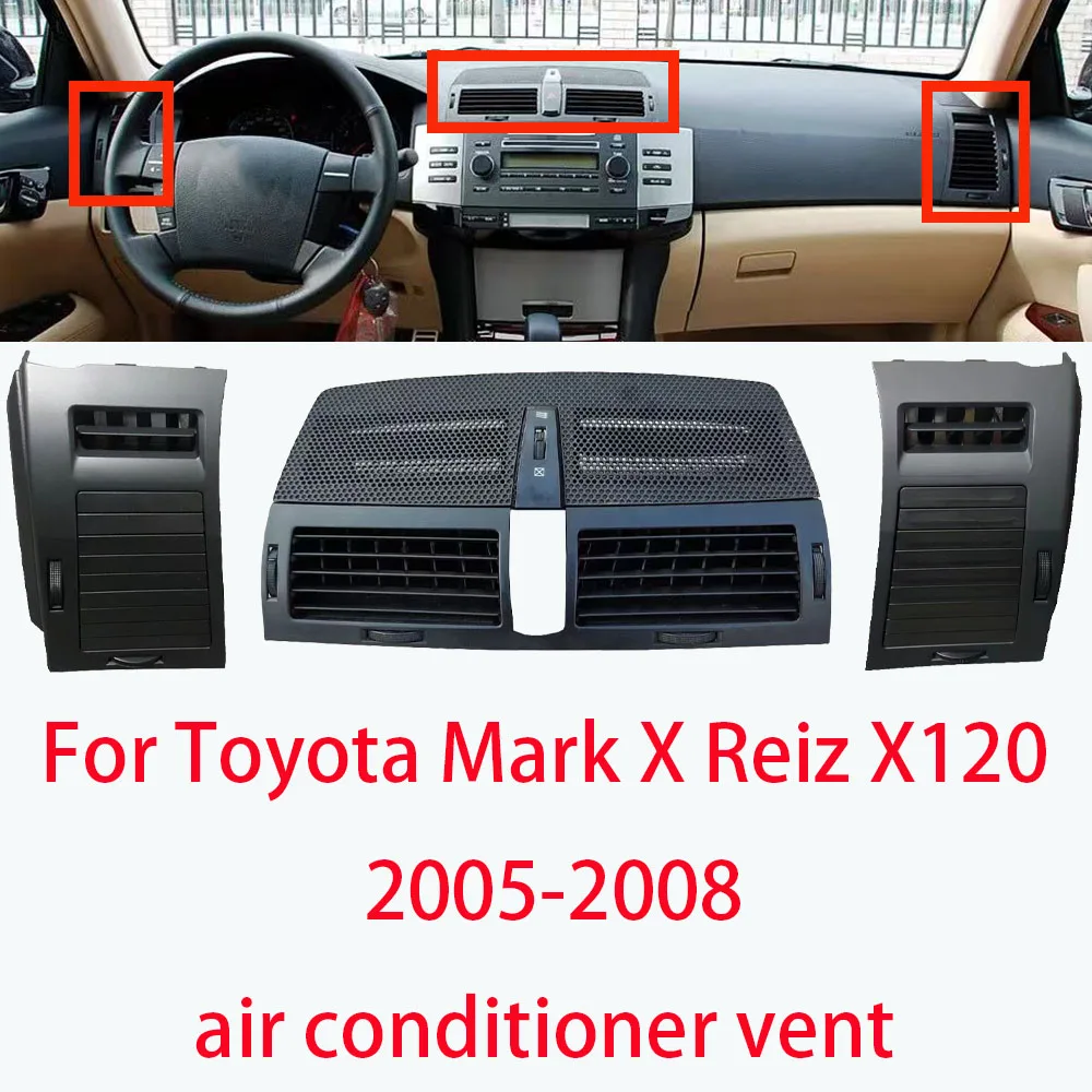 accessoires-interieurs-de-voiture-lingjie-grille-d'aeration-pour-toyota-mark-x-reiz-x120-2005-2006-2007-2008-pieces-de-style-automobile