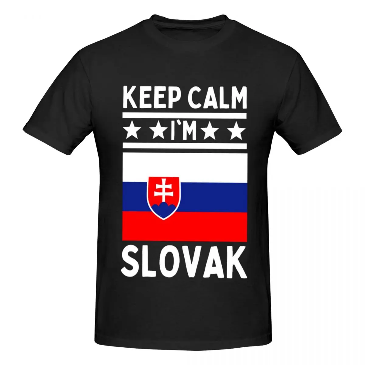 Keep Calm I'm Slovak Slovakia Men T-Shirt Fashion Plus Size T Shirts Men's Round Neck Cotton Tees Short Summer Male