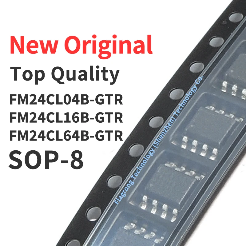 (10 Pcs) FM24CL04B-GTR FM24CL16B-GTR FM24CL64B-GTR SOP-8 New Original Chip IC