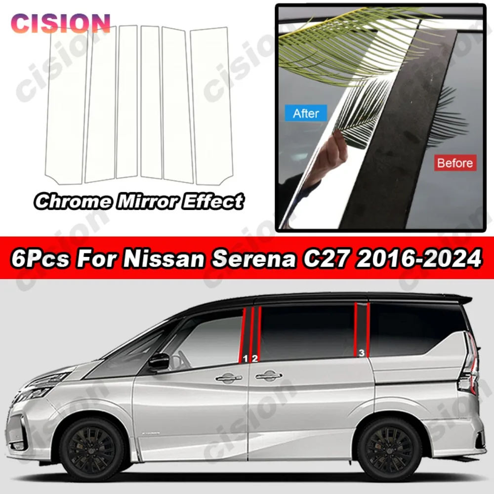 Glossy Chrome PC Material Mirror Effect Door Window Center Middle BC Pillar Post Column Cover Trim Sticker For Nissan Serena C27