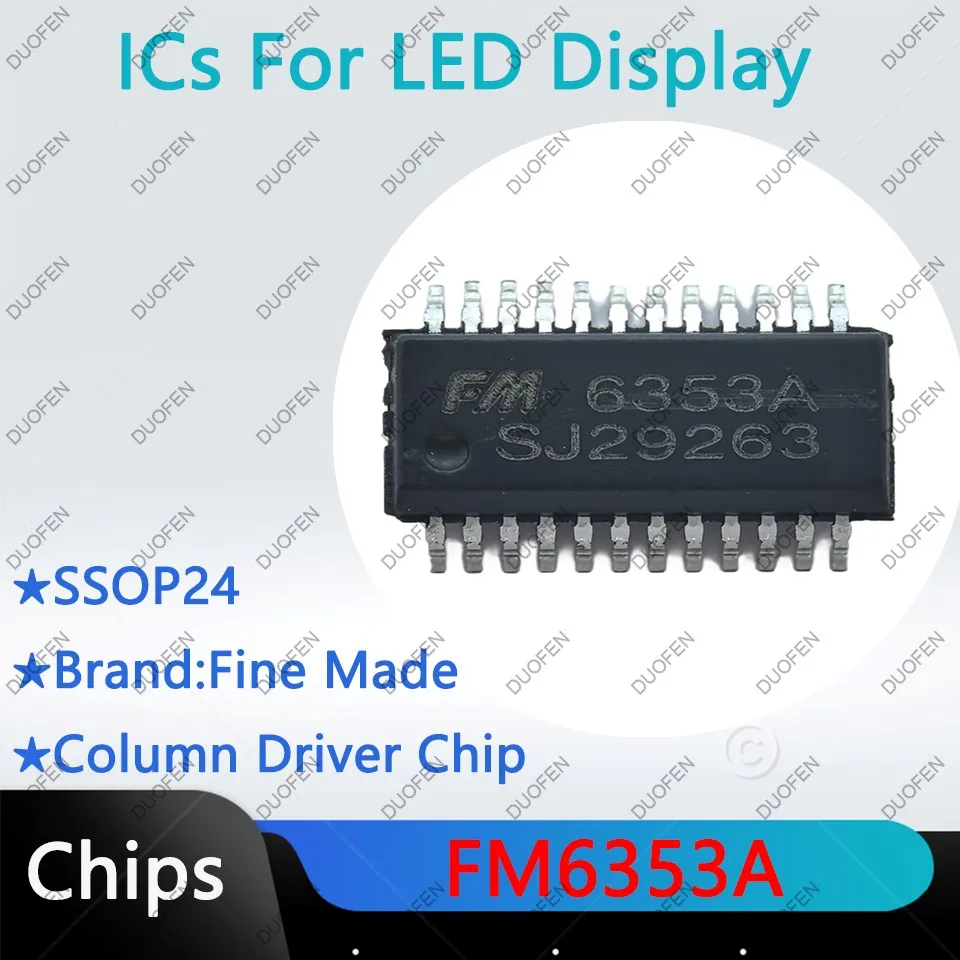 FM6124B，FM6353A，FM6353D，FM6363C，Column driver chips for LED display