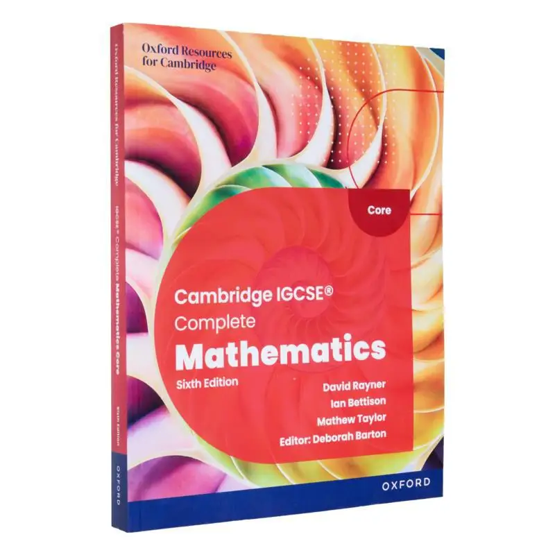 

Cambridge IGCSE Complete Mathematics Core Student Book Sixth Edition Bettison Ian Oxford University Press 9781382042499 Book