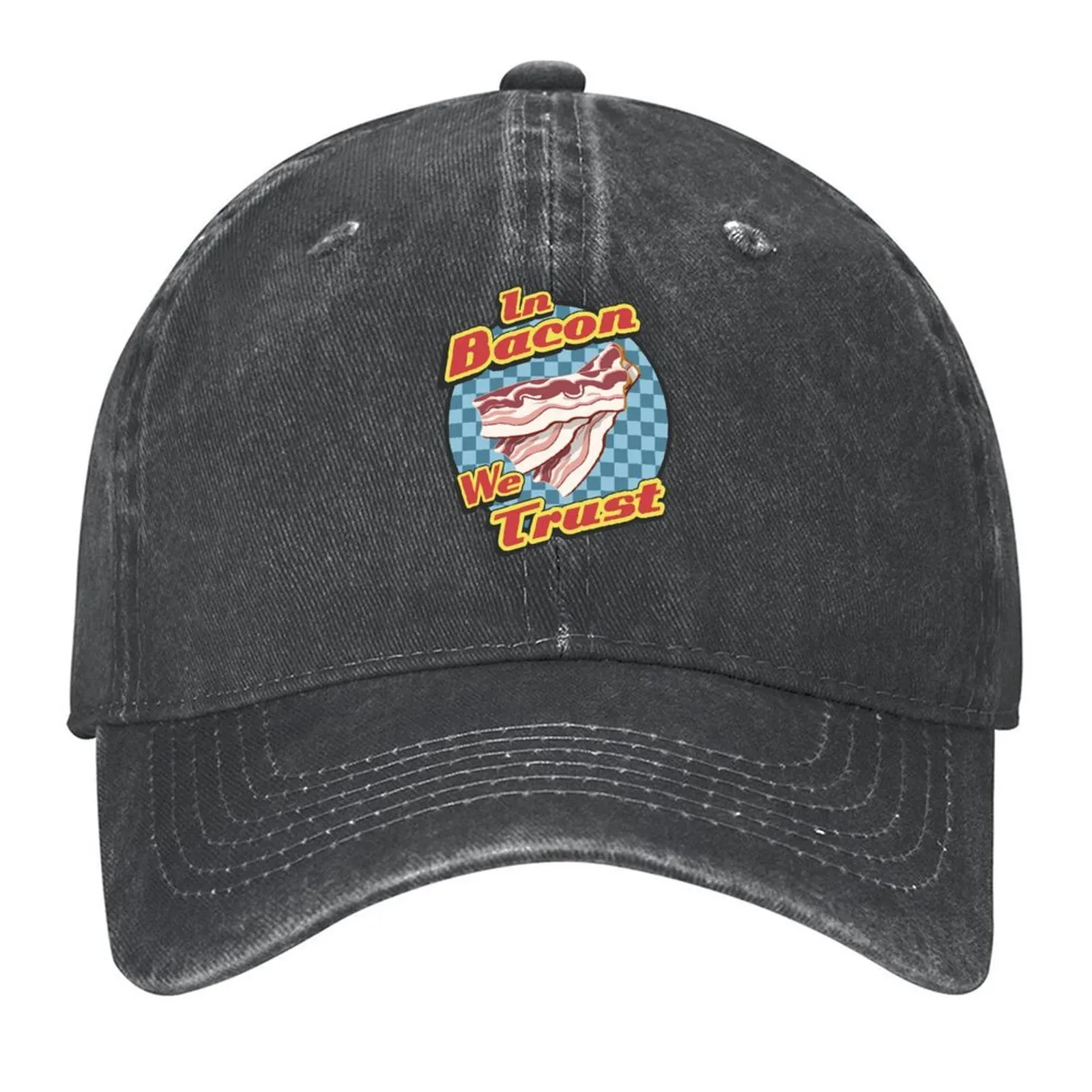 

In Bacon We Trust Baseball Cap hard hat hats for men sun hat Ball Cap Men's Baseball Women's
