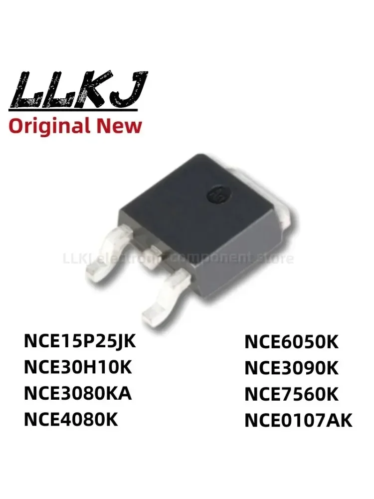 1 pièces NCE15P25JK NCE30H10K NCE3080KA NCE4080K NCE6050K NCE3090K NCE7560K NCE0107AK TO252 MOS Fet