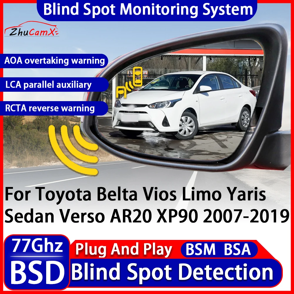 BSD Blind Spot Detection Monitoring Warning System Change Lane Assistance For Toyota Belta Vios Limo Yaris Sedan Verso AR20 XP90