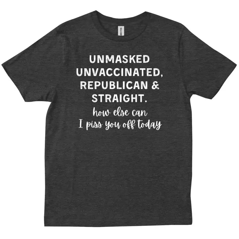 Unmask Unvacc inated الجمهوري مستقيم مضحك السخرية أصدقاء تي شيرت