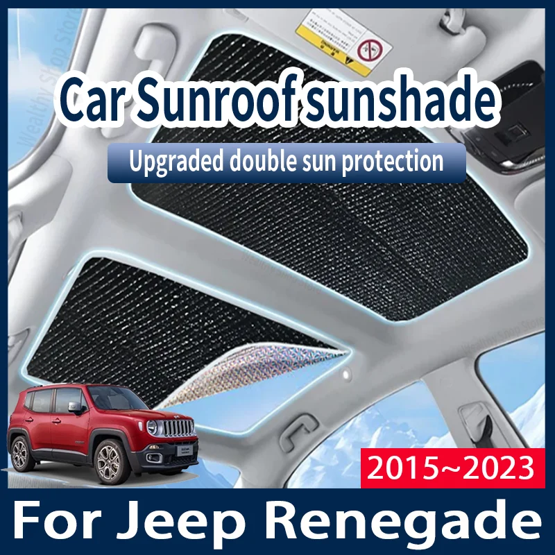 For Jeep Renegade 2015~2023 2016 2017 2020 2022 Car Sun Shades Cover Auto Sunroof Sunshade Protector Anti-UV Heat Accessories