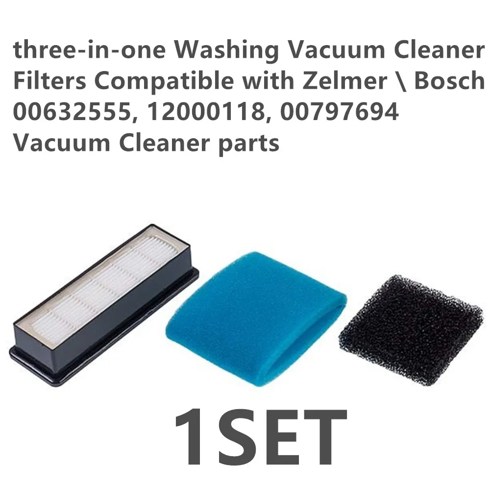 1SET three-in-one Washing Vacuum Cleaner Filters Compatible with Zelmer \ Bosch 00632555, 12000118, 00797694 Vacuum Cleaner part