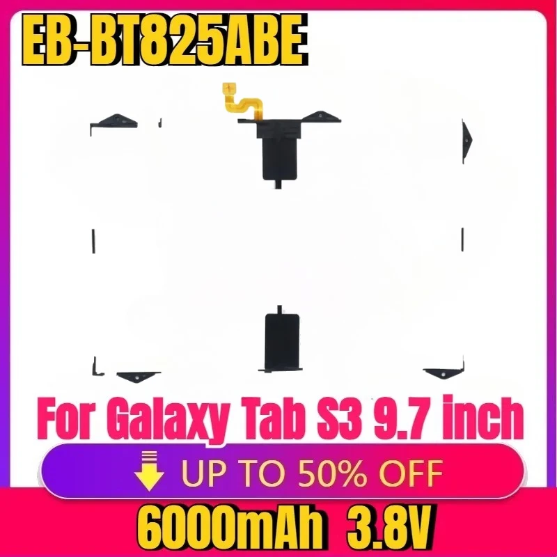 

New high-quality Battery EB-BT825ABE 6000mAh Tablet Replacement Battery For Galaxy Tab S3 9.7 inch SM-T825C T820 T825 Battery