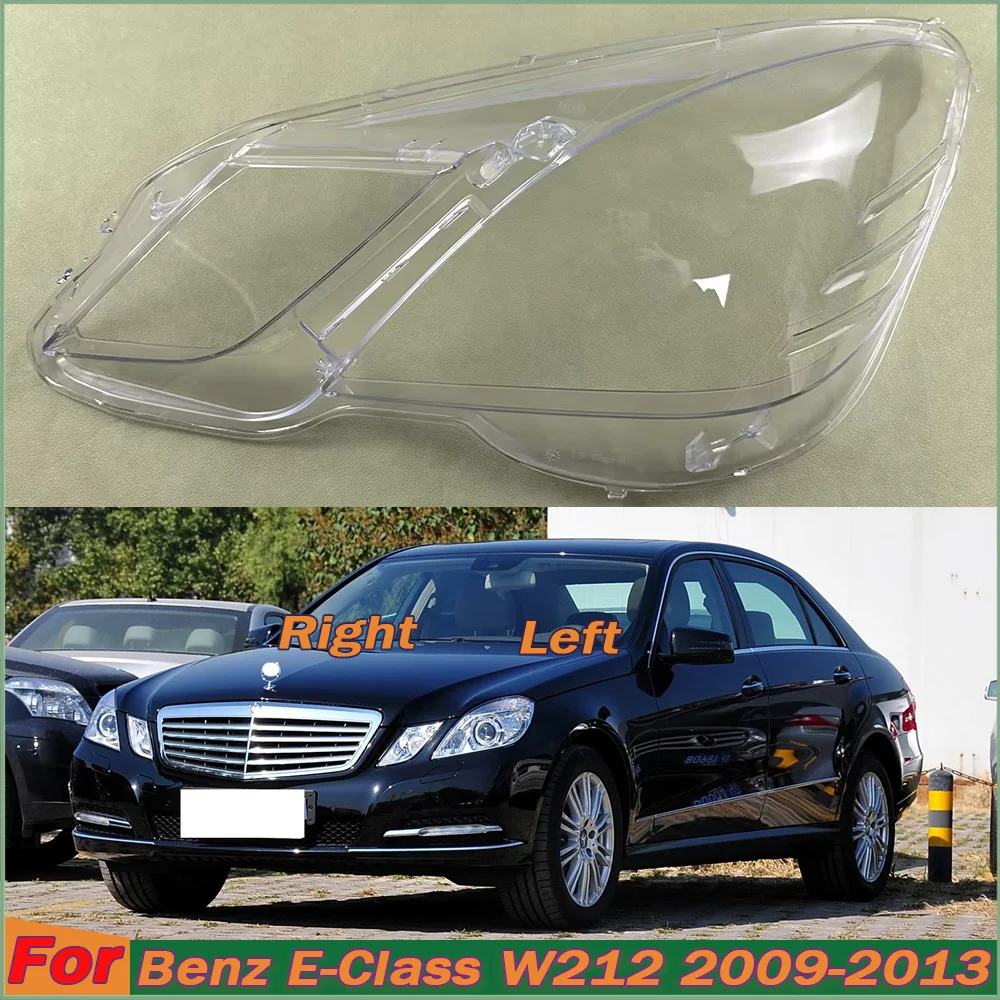 

For 2009-2013 Mercedes-Benz E-Class W212 E200 E260 E300 E350 Headlight Cover Shade Lampshade Lens Headlamp Shell Plexiglass