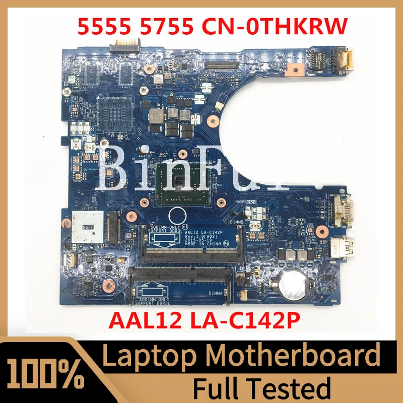 CN-0THKRW 0THKRW THKRW Mainboard For Dell INSPIRON 5000 5555 5455 5755 Laptop Motherboard LA-C142P With A6-7310 CPU 100% Tested