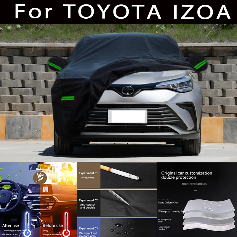 

Наружная защита для TOYOTA IZOA, полноразмерные Чехлы для автомобиля, защита от снега, солнца, водонепроницаемая, Пылезащитная, внешние автомобильные аксессуары