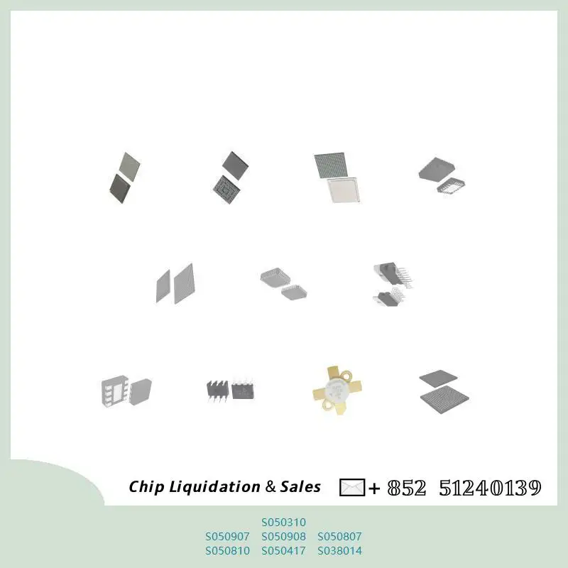 Integrated circuit chip chip chip Integrated circuit chip MCU chip S050310 S050907 S050908 S050807 S050810 S050417 S038014