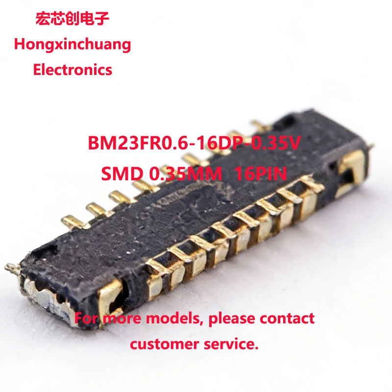 BM23FR0.6-16DP-0.35V BM23FR0.6-16DP 0.35MM 16PIN BM23FR0.6-16DS-0.35V BM23FR0.6-16DS Board-to-Board or Board to FPC Connectors