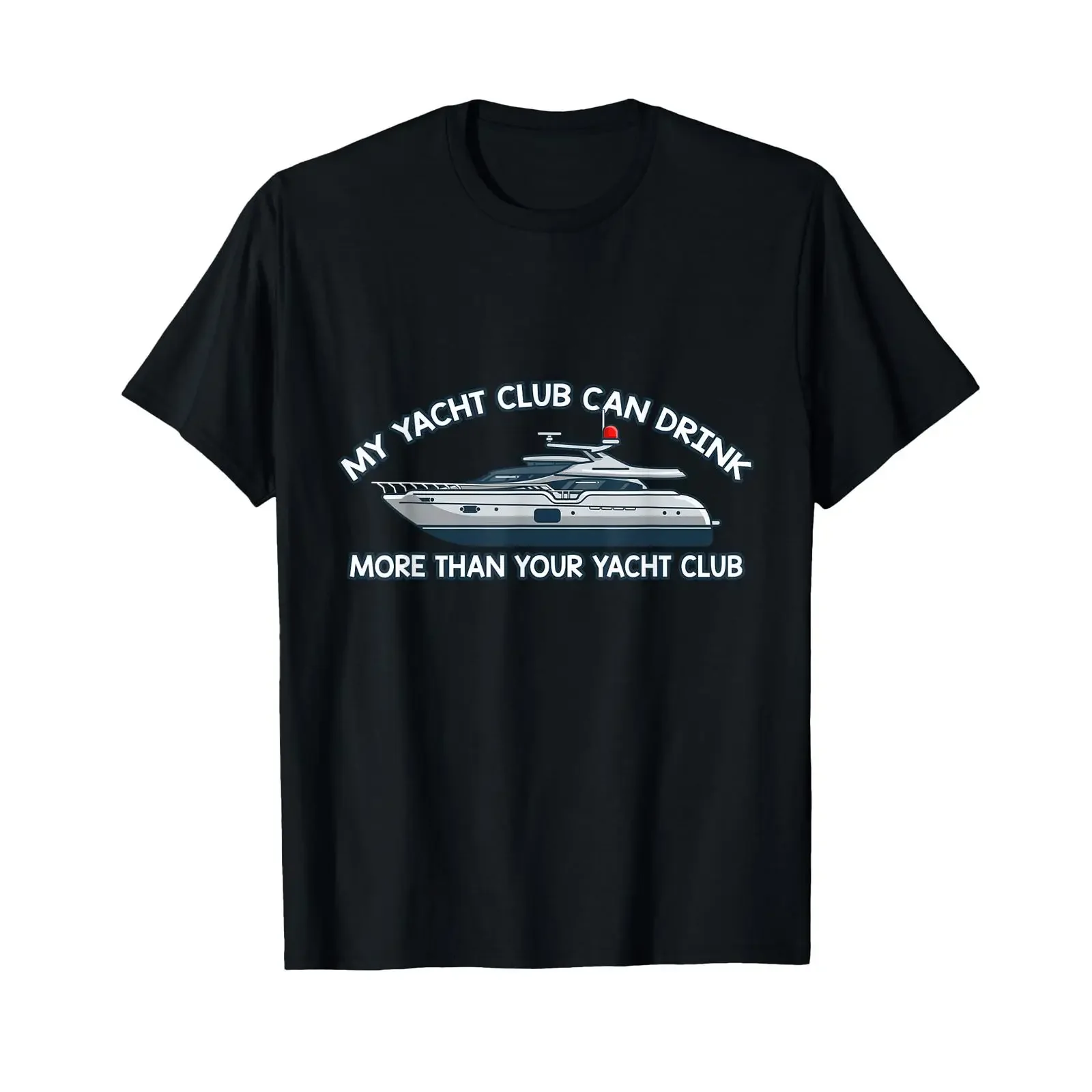 My Yacht Club Can Drink More Than Your T Shirt vintage Washed Breathable Stylish streetwear homme Comfortable