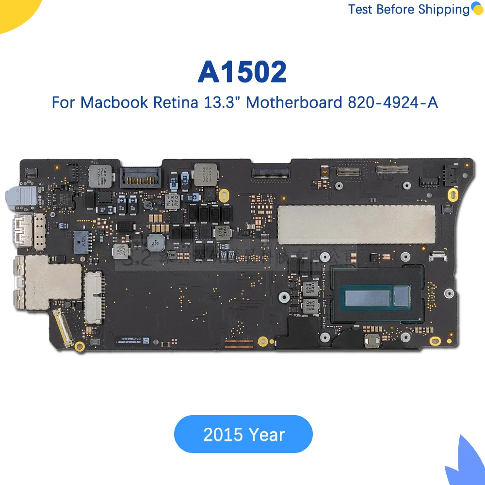 

Original A1502 Logic Board 2.7GHz/2.9/3.1GHz 8GB i5 i7 8/16GB for Apple MacBook Pro Retina 13" Motherboard 820-4924-A 2015 Year