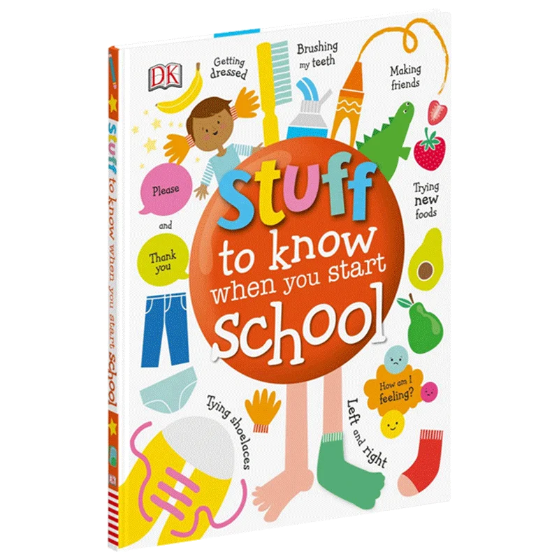 

Stuff to Know When You Start School, DK, Children's books aged 3 4 5 6, English picture book, 9780241316184