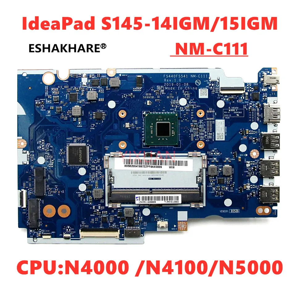 NM-C111 For Lenovo IdeaPad S145-15IGM S145-14IGM Laptop Motherboard With N4000 N4100 N5000 CPU 5B20S41887 5B20S42285 5B20V82991