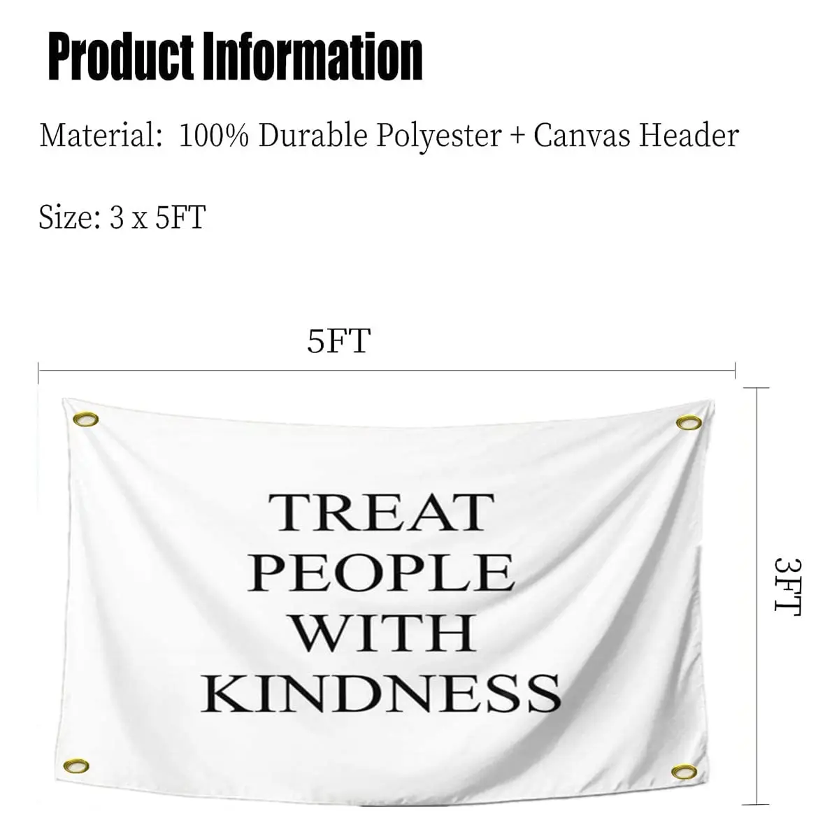 Flagnshow 100% Polyester Treat People with Kindness Flag