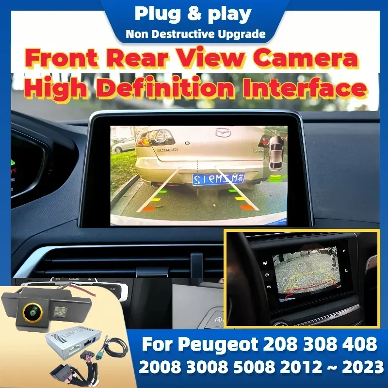 Reverse Camera Kit Special For Peugeot 208 308 408 2008 3008 5008 2012 ~ 2023 Original Screen Plug & Play Front Rear View Camera