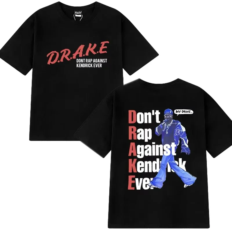 

Summer bestseller Men's Kendrick Lamar Say Drake printed Meme Harajuku T-shirt, retro hip-hop short-sleeved 100% pure cotton top