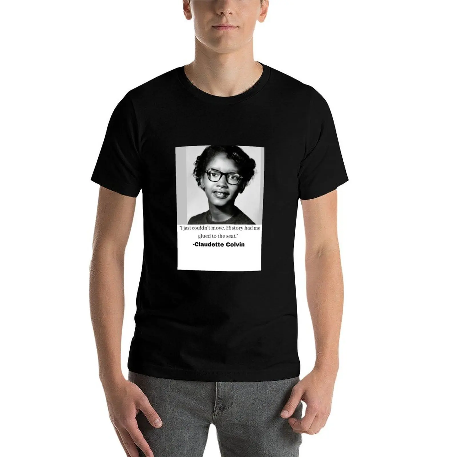 

Claudette Colvin T-Shirt mens graphic t shirts t shirts for man pack white T-Shirt