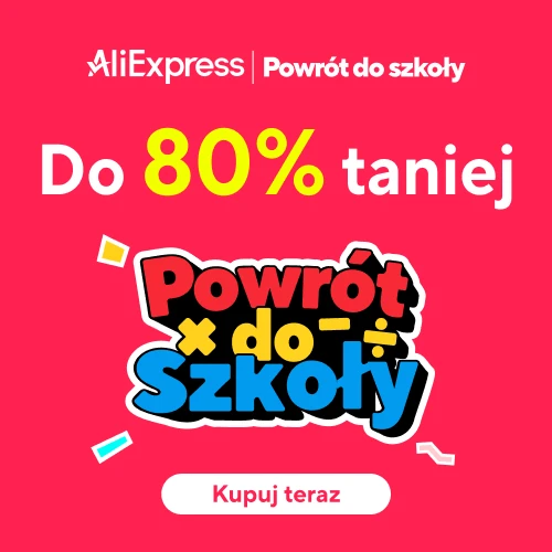 AliExpress | 18-27.08.2025 Powrót do szkoły - do 80% taniej