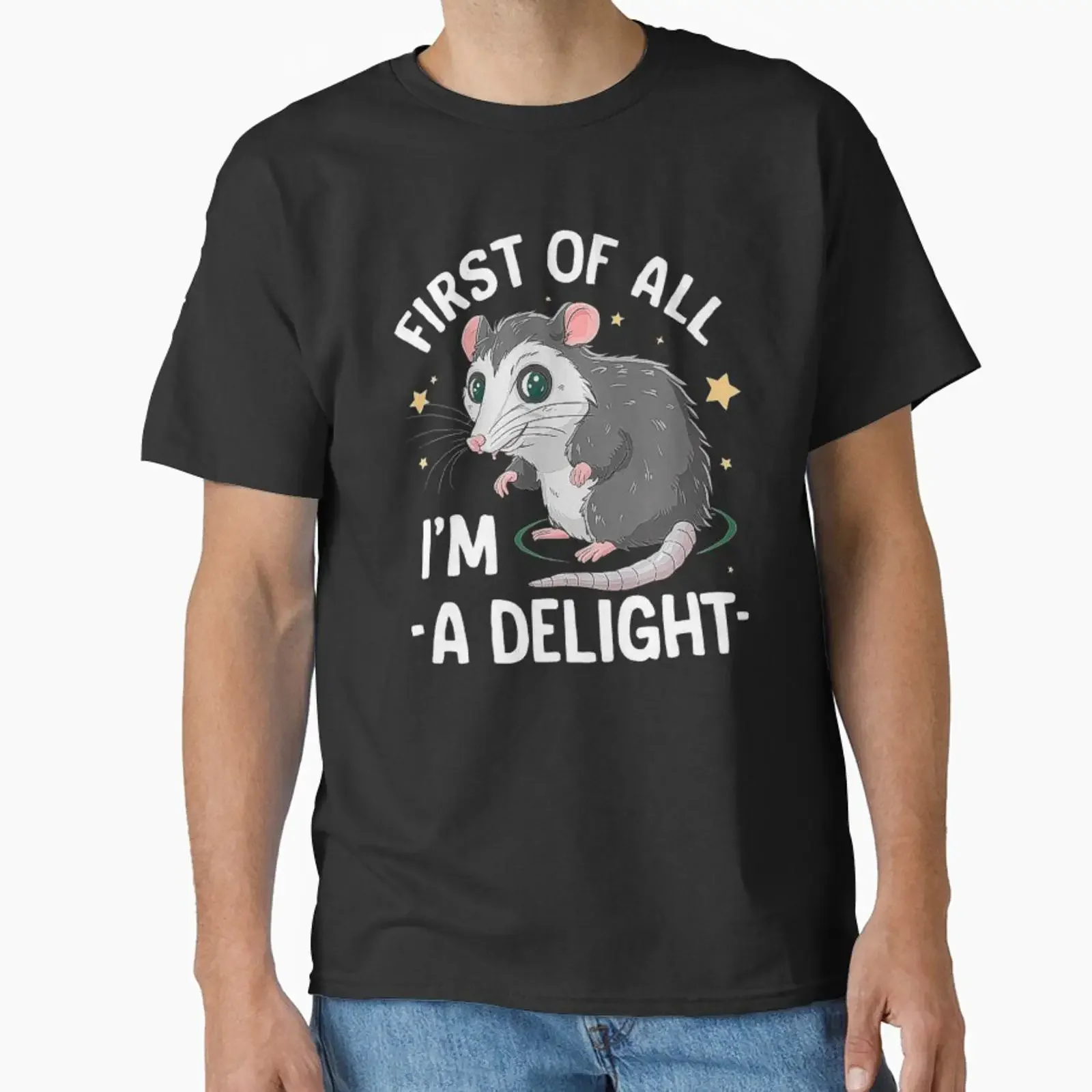 Adorable Opossum First of All I m a Delight Classic T Shirt vintage Washed Breathable Stretched fashion designer clothes