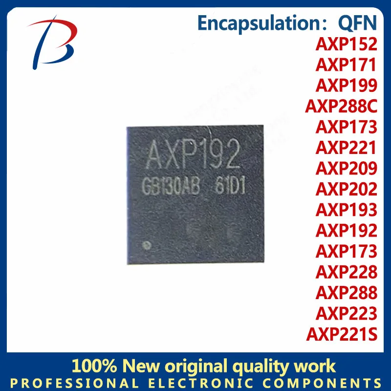 5PCS 100% New APX173 AXP192 AXP193 AXP202 AXP209 AXP221 AXP221S AXP223 AXP228 AXP288 AXP288C AXP199 AXP173 AXP171 AXP152 QFN