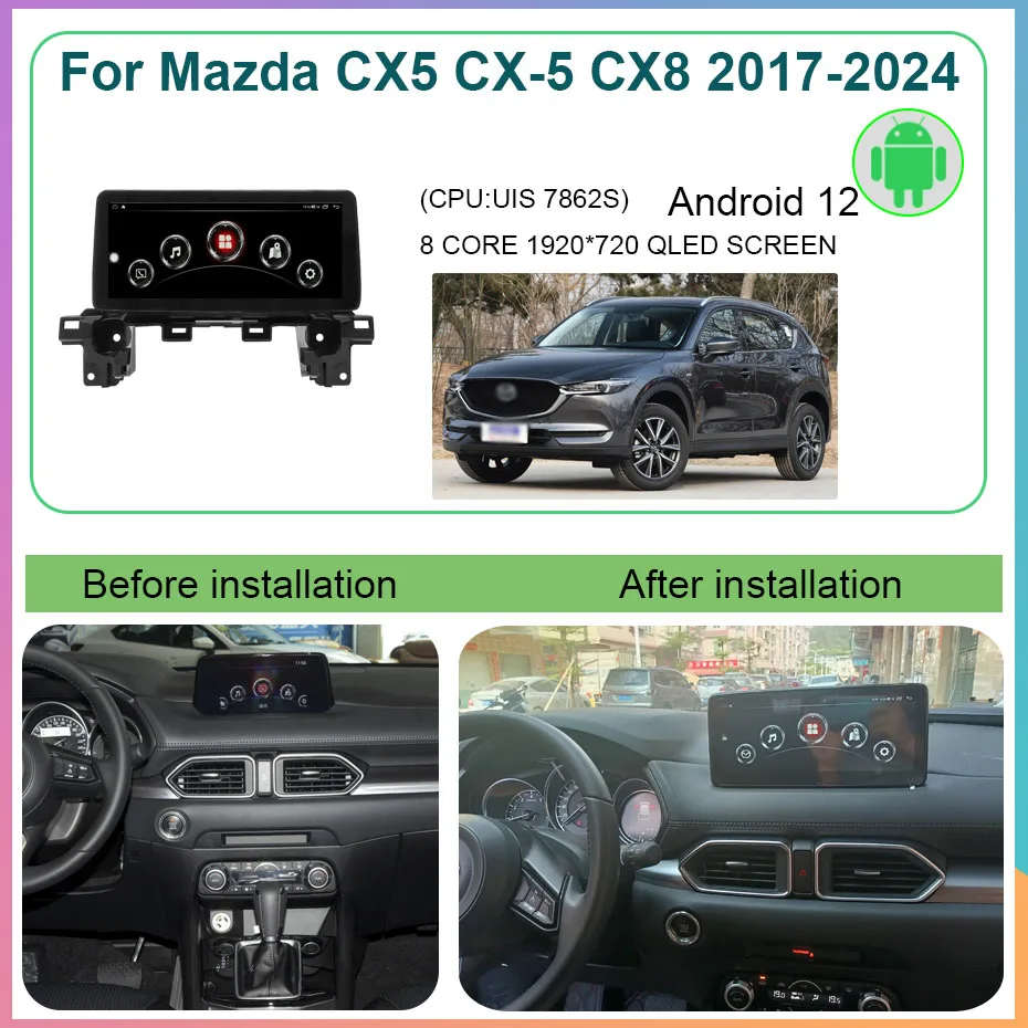 10.25Inch Car Radio For Mazda CX-5 CX-8 2017-2024 1920*720 QLED Android 12 Octa Core Video Stereo Receiver Radio 4G