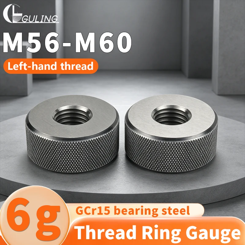 GULING 1SET(1*GO+1*NOGO) 6g Left Hand Thread Ring Gauge M56-M60 Metric Left Fine Tooth Precision Gage Pitch Thread Test Tool