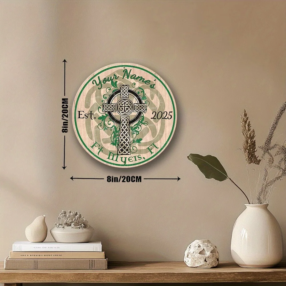 [2D Flat] 1pc Custom Name Year City Celtic Knot Cross Irish Round Aluminum Wall Sign (Only For Decoration)