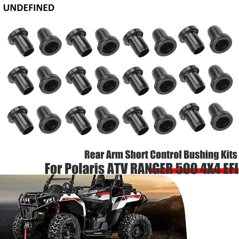 

Black Rear Arm Short Control Bushing Kits For Polaris ATV Sportsman Ranger 500 4X4 EFI 2005-2013 XP 2X4 6X6 400 600 700 800 900