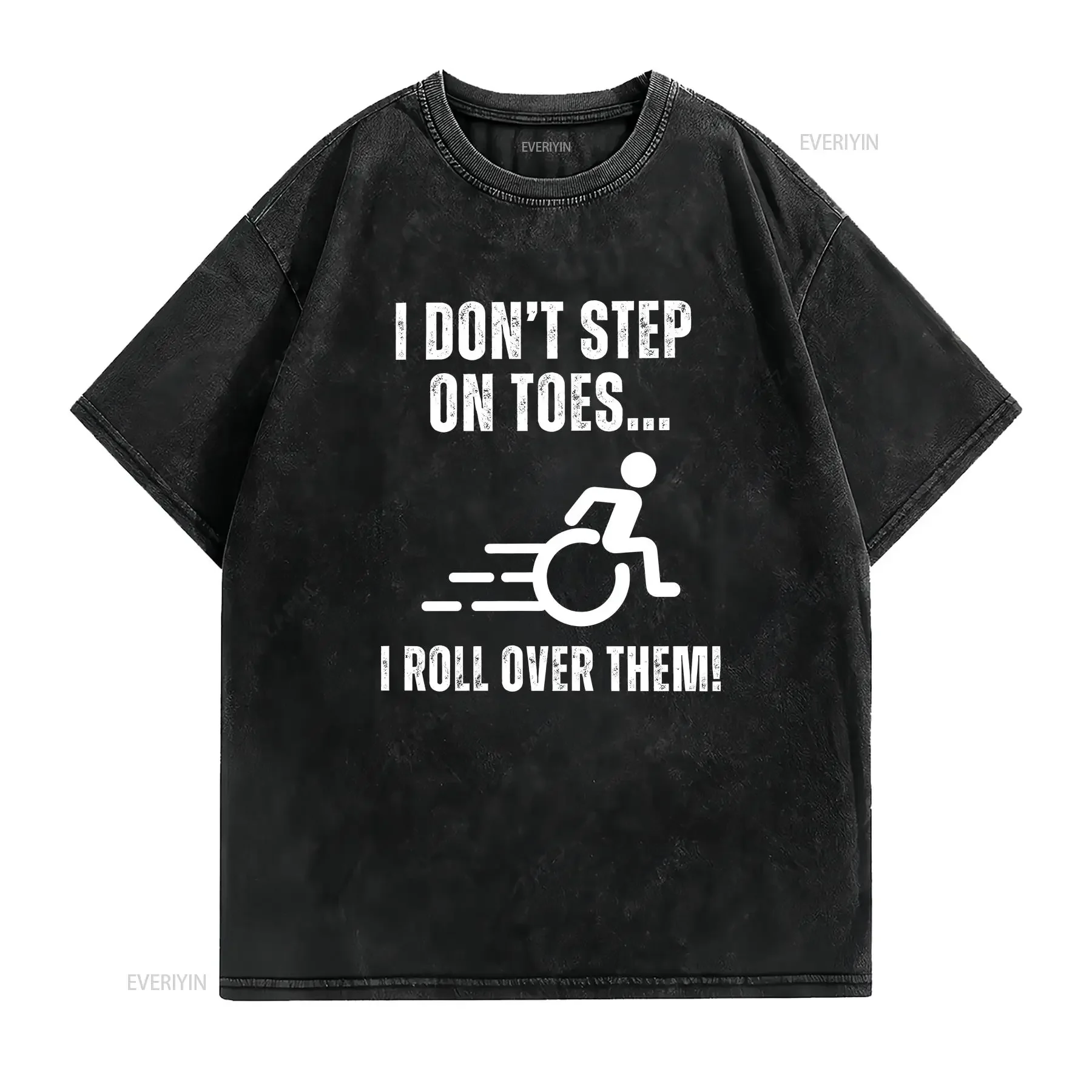 Wheelchair Humor t shirt Disability Awareness Special Needs s vintage Washed Unisex Stretched fashion homme Casual streetwear