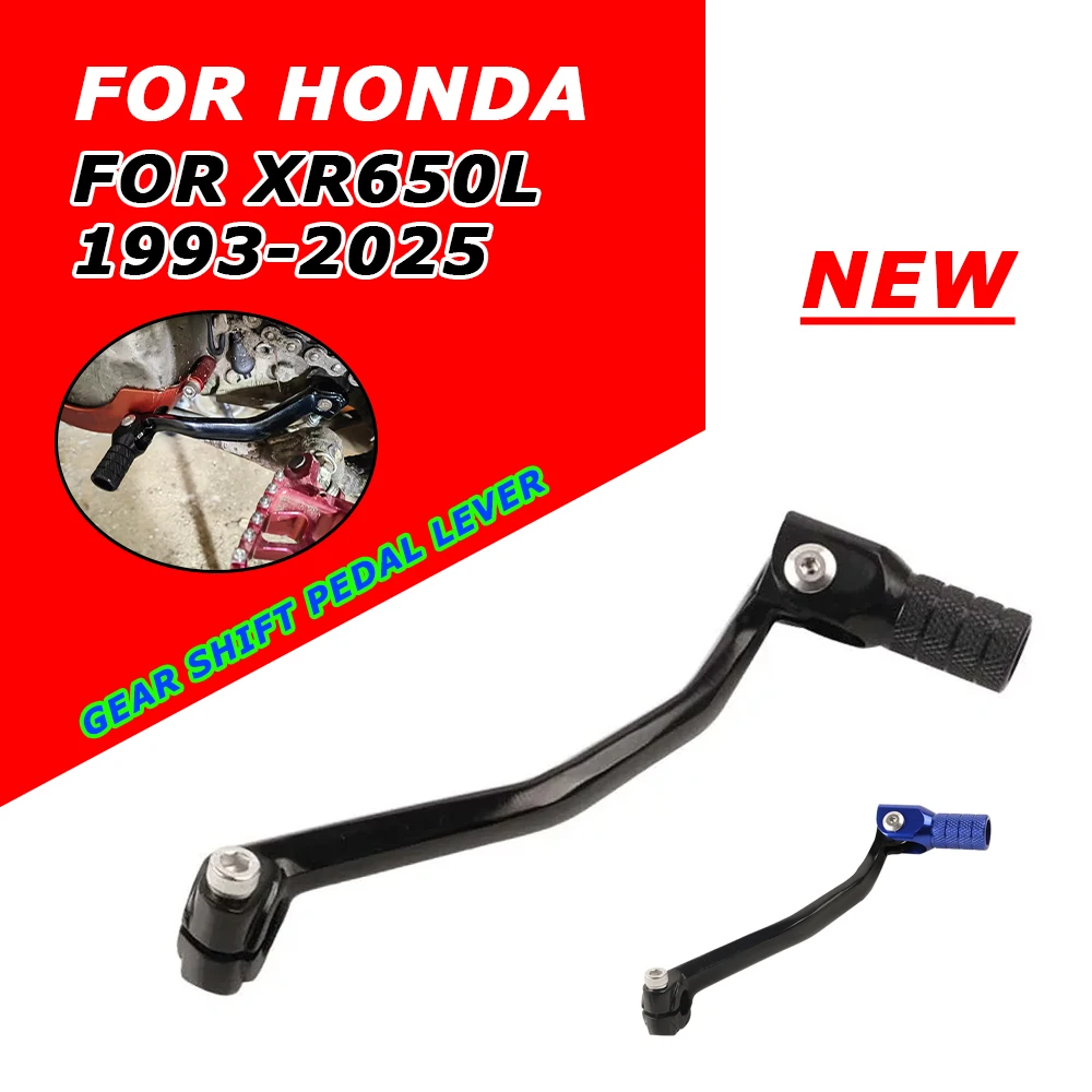 

For HONDA XR650L XR 650 L XR 650L XR650 L 1993 - 2025 Motorcycle Accessories Gear Shifter Lever Shift Lever Pedal Pad Motocross