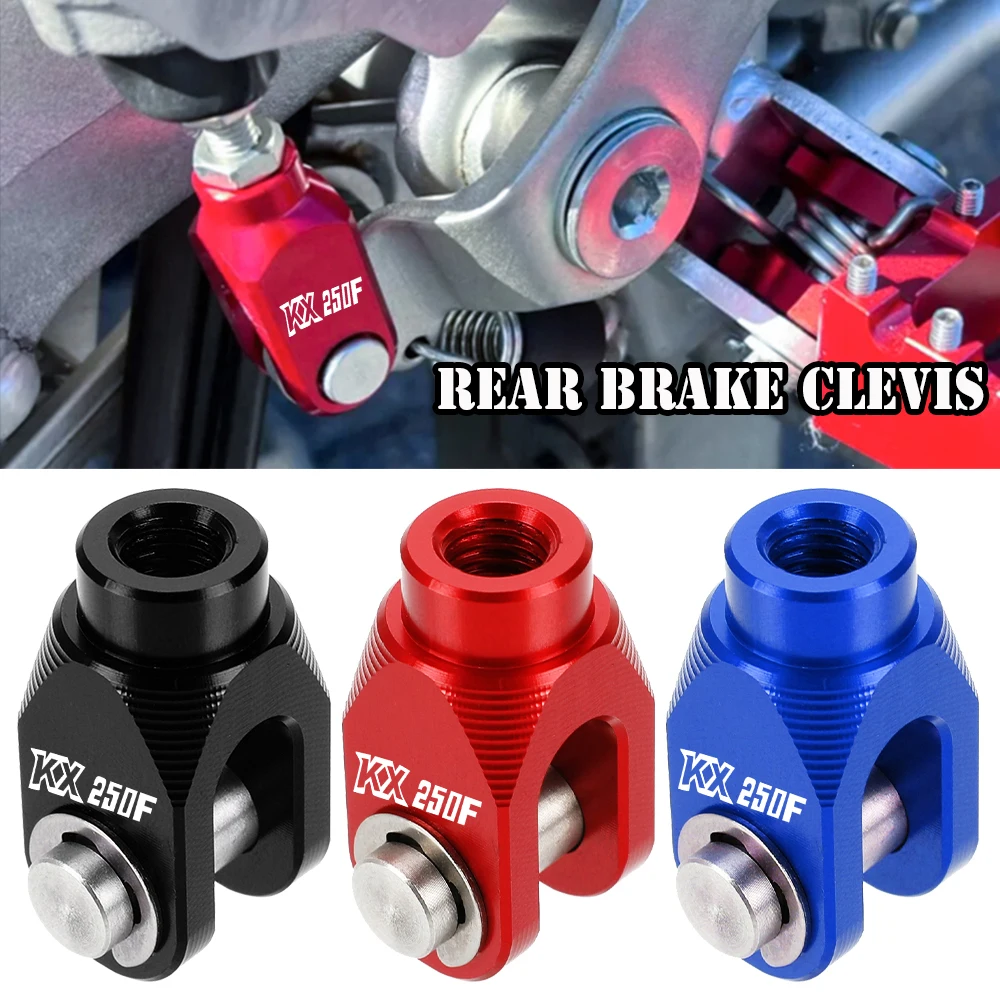 For Kawasaki KX250 KX450 Motorcycles Rear Brake Clevis KX250F KX450F KLX300R KLX450R KX KLX KXF 65 125 250 450 250X 450X 450R