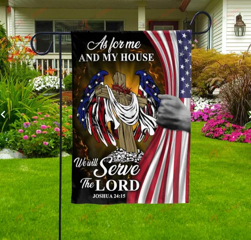 AS FOR ME AND HOUSE FLAG  WILL SERVE THE LORD CHRISTIAN JESUS GOD FLAG US Size IIX yyi