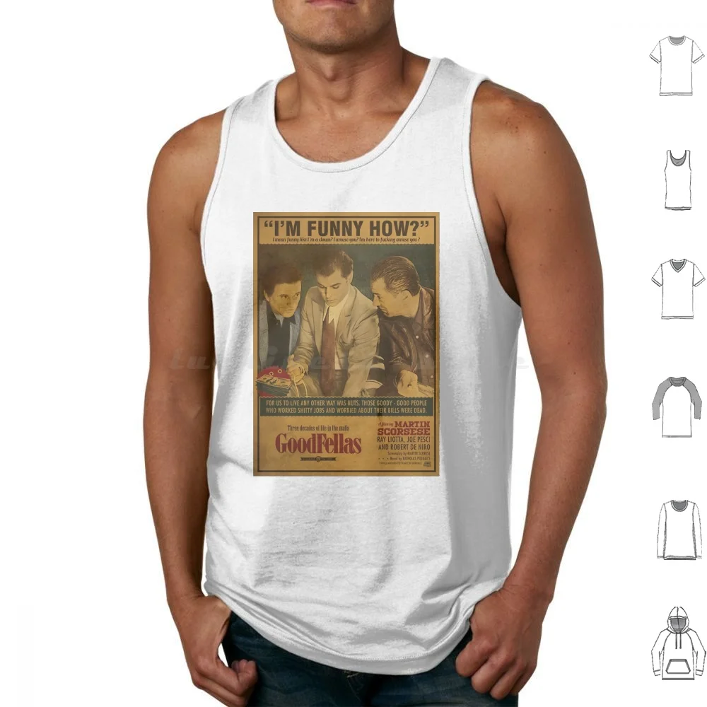 Goodfellas Tank Tops Vest Sleeveless Goodfellas Movie Mafia Gangster Joe Pesci Scorsese Robert De Niro Film Mob Ray Liotta