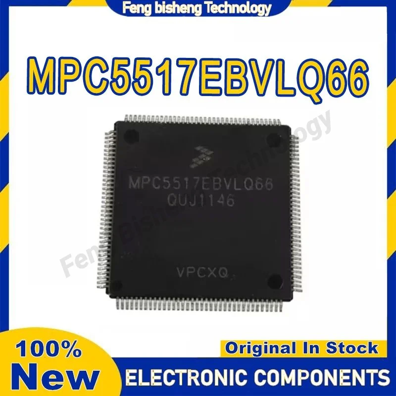 

New Original MPC5517EBVLQ66 MPC5517EB MPC5517 TQFP144 in stock