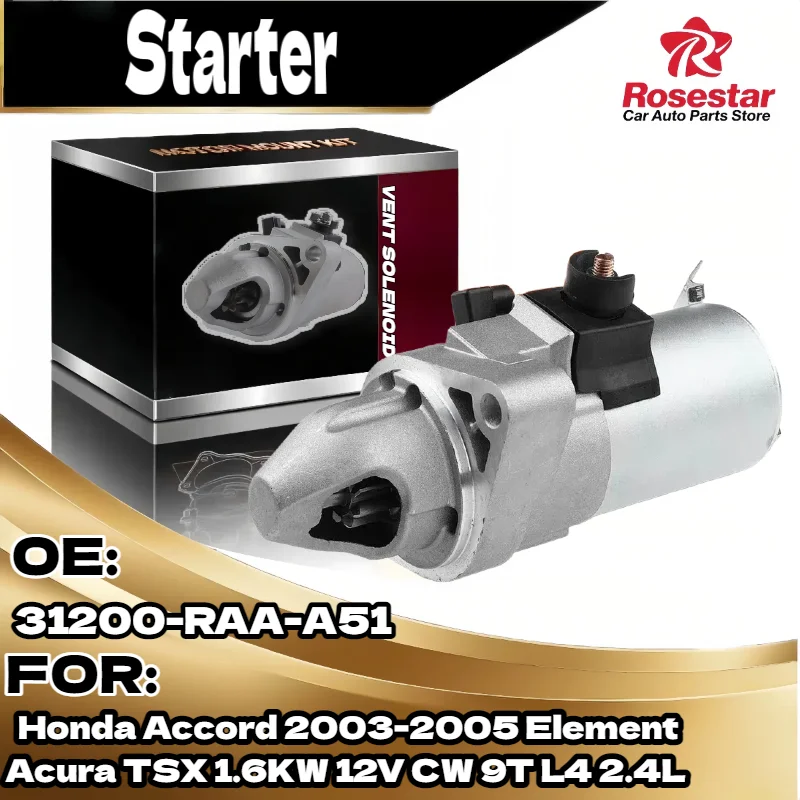 

Новый стартер для Honda Accord Element для Acura TSX 2003 2005 1,6 кВт 12 В CW 9T L4 2,4L 31200 RAA A51