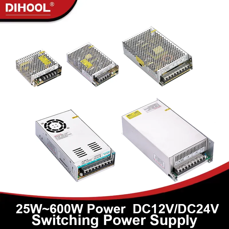 Dihool DC12V/24V 25W~600W Switching Power Supply DC AC Source Transformer Overload/Overvoltage/Short Circuit Protection