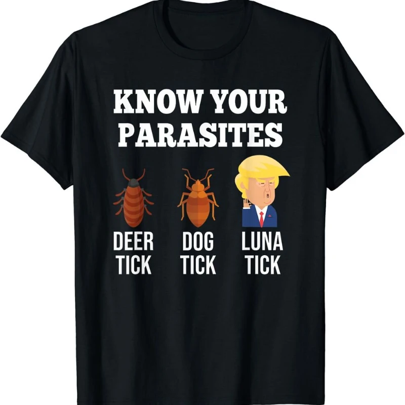 Funny Trump Know Your Parasites Anti- Trump T-Shirt Anime Graphic T-shirts For Men Clothing Vintage Women Short Sleeve Tees